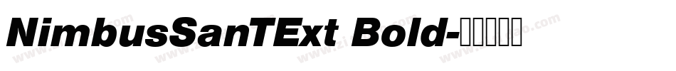 NimbusSanTExt Bold字体转换